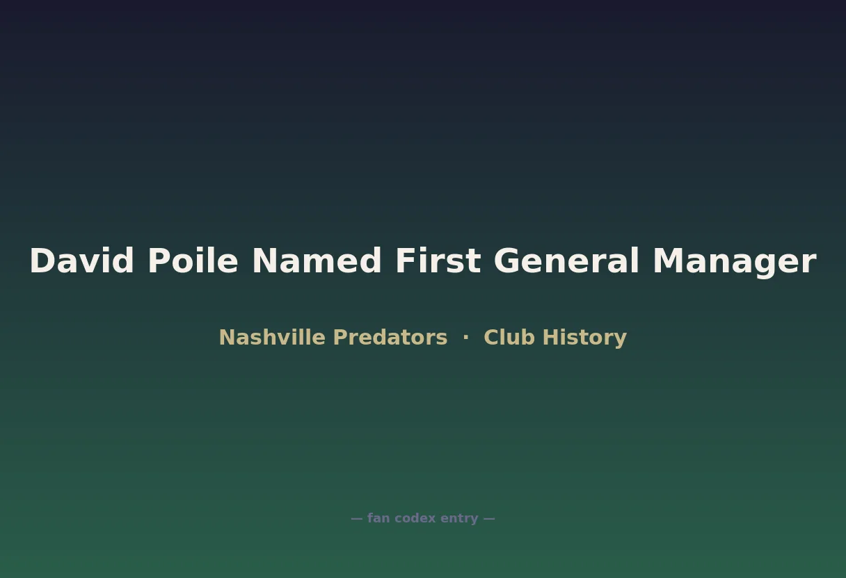 David Poile Named First General Manager