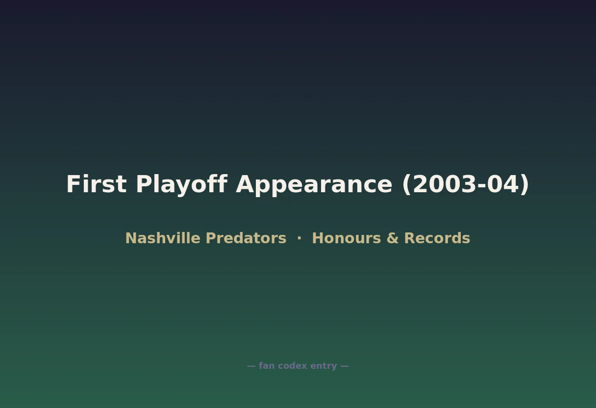 First Playoff Appearance (2003-04)