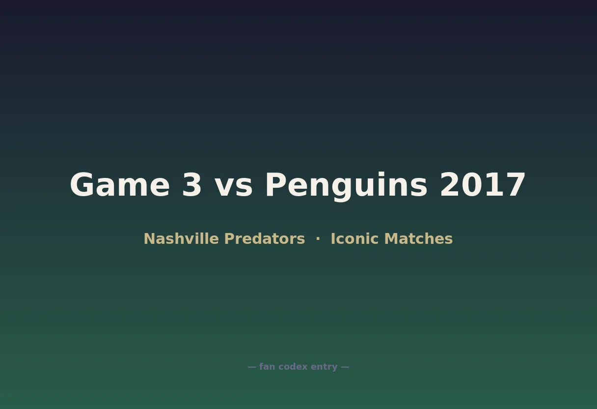 Game 3 vs Penguins 2017