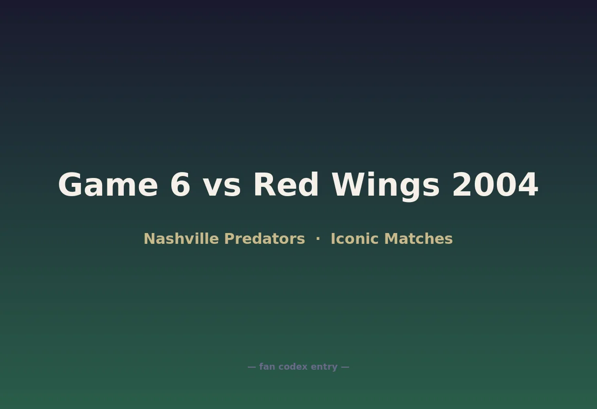 Game 6 vs Red Wings 2004